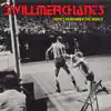Swillmerchants - I Don't Remember the World
